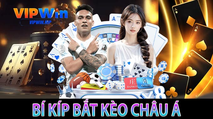 Bí Kíp Bắt Kèo Châu Á