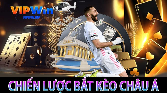 Chiến Lược Bắt Kèo Châu Á