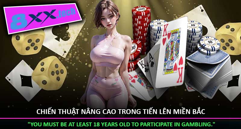 Chiến thuật nâng cao trong Tiến lên miền Bắc