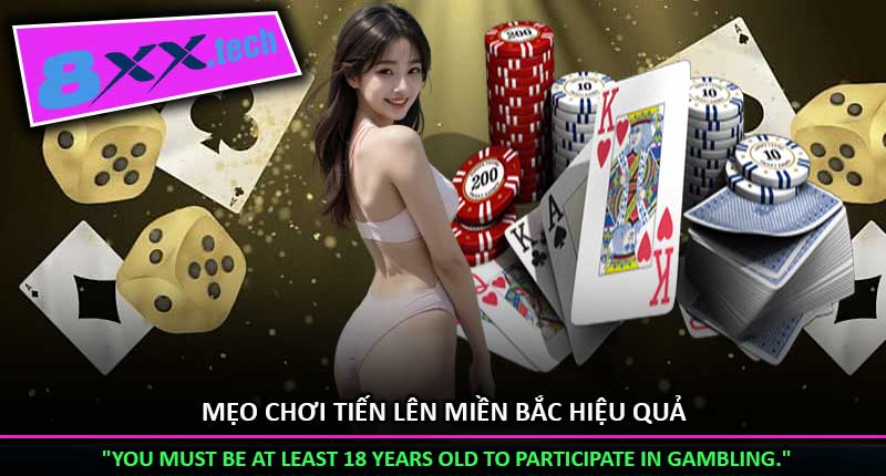 Mẹo chơi Tiến lên miền Bắc hiệu quả